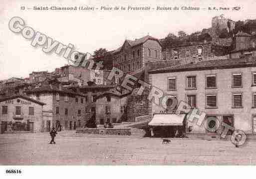 Ville de SAINTCHAMOND, carte postale ancienne