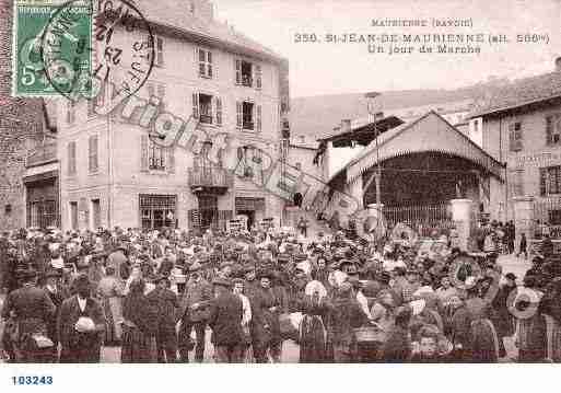 Ville de SAINTJEANDEMAURIENNE, carte postale ancienne