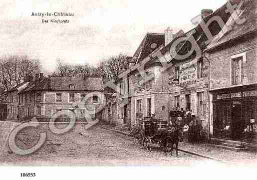 Ville de ANIZYLECHATEAU, carte postale ancienne