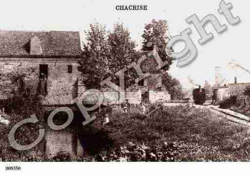 Ville de CHACRISE, carte postale ancienne