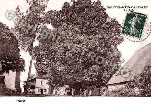 Ville de SAINTSANTINCANTALES, carte postale ancienne