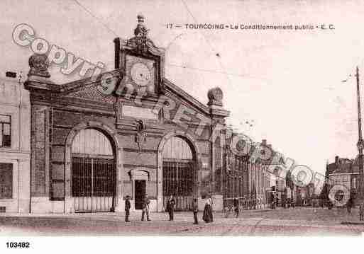 Ville de TOURCOING, carte postale ancienne