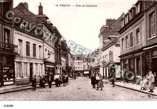 Ville de YVETOT, carte postale ancienne