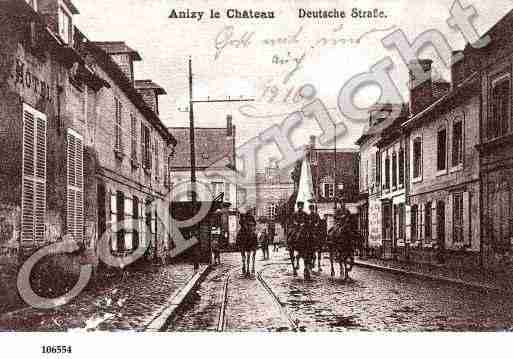 Ville de ANIZYLECHATEAU, carte postale ancienne