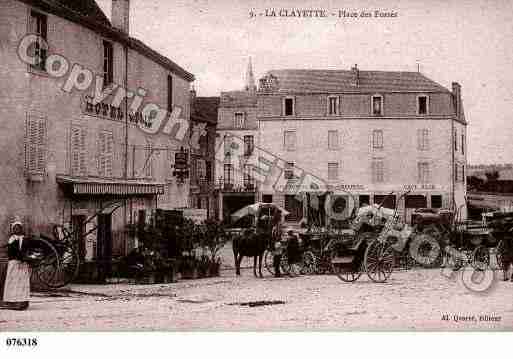 Ville de CLAYETTE(LA), carte postale ancienne