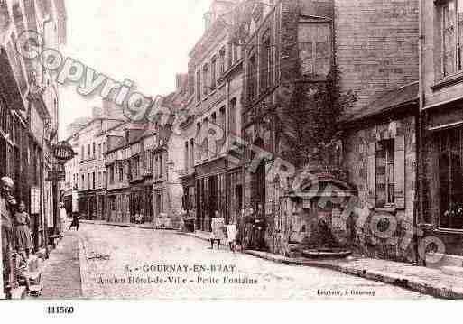 Ville de GOURNAYENBRAY, carte postale ancienne