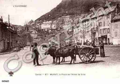 Ville de MURAT, carte postale ancienne