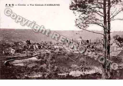 Ville de AUBAZINE, carte postale ancienne