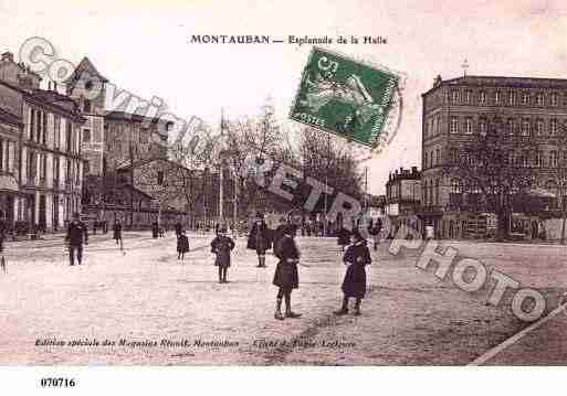 Ville de MONTAUBAN, carte postale ancienne