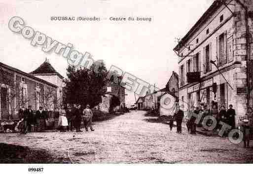Ville de SOUSSAC, carte postale ancienne