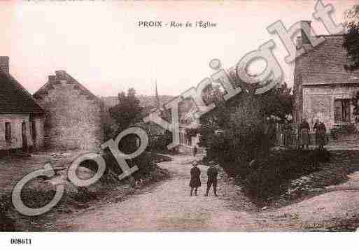 Ville de PROIX, carte postale ancienne