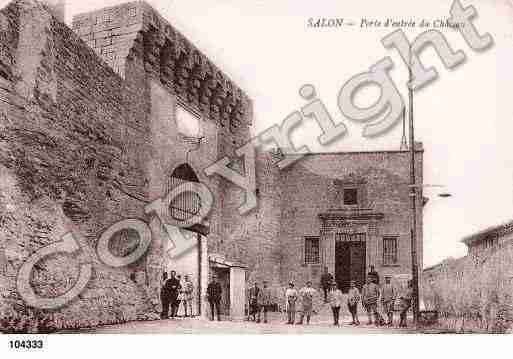 Ville de SALONDEPROVENCE, carte postale ancienne Ville de SALONDEPROVENCE, carte postale ancienne