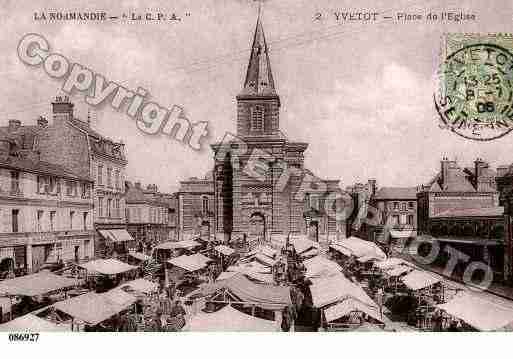 Ville de YVETOT, carte postale ancienne