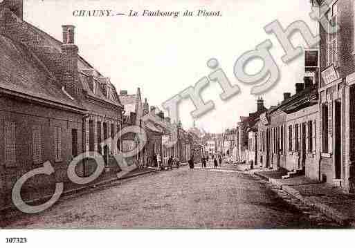 Ville de CHAUNY, carte postale ancienne