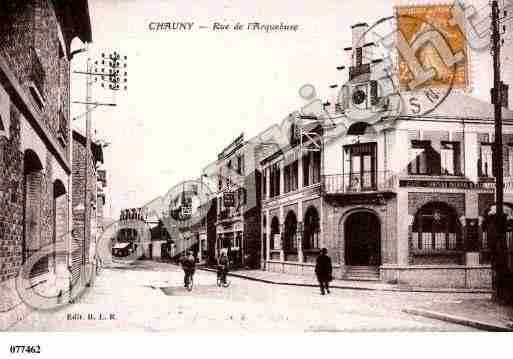 Ville de CHAUNY, carte postale ancienne Ville de CHAUNY, carte postale ancienne