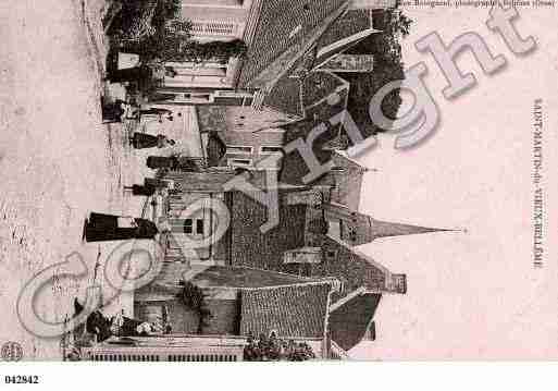 Ville de SAINTMARTINDUVIEUXBELLEME, carte postale ancienne Ville de SAINTMARTINDUVIEUXBELLEME, carte postale ancienne