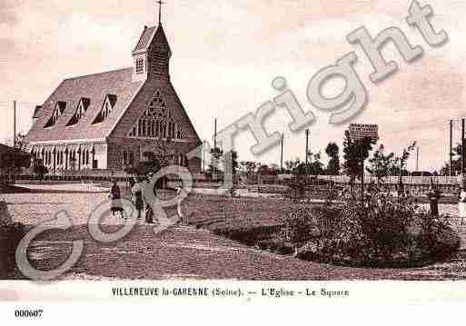 Ville de VILLENEUVELAGARENNE, carte postale ancienne