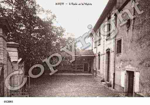 Ville de AHUY, carte postale ancienne