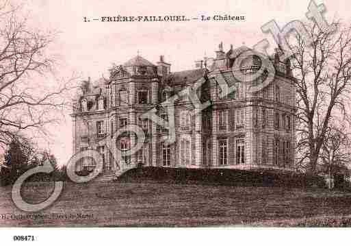 Ville de FRIERESFAILLOUEL, carte postale ancienne