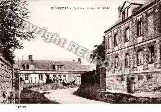 Ville de MENERVAL, carte postale ancienne
