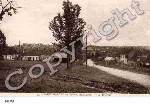 Ville de SAINTMARTINDUVIEUXBELLEME, carte postale ancienne Ville de SAINTMARTINDUVIEUXBELLEME, carte postale ancienne