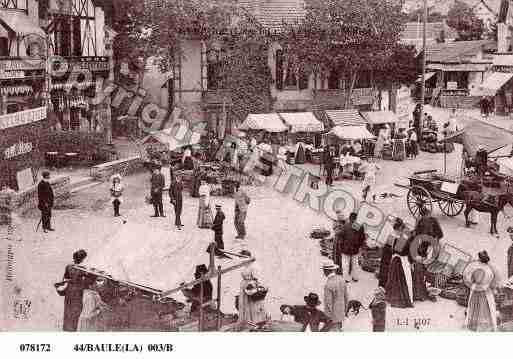 Ville de BAULE(LA), carte postale ancienne