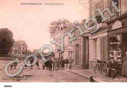 Ville de BOURGTHEROULDE, carte postale ancienne