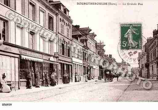 Ville de BOURGTHEROULDE, carte postale ancienne