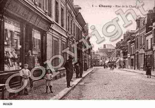 Ville de CHAUNY, carte postale ancienne