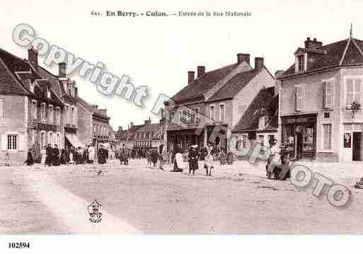 Ville de CULAN, carte postale ancienne