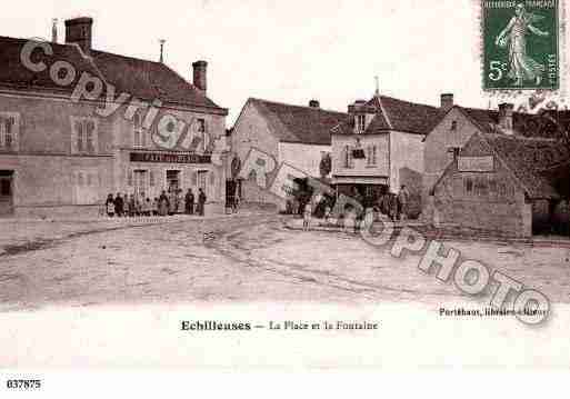 Ville de ECHILLEUSES, carte postale ancienne