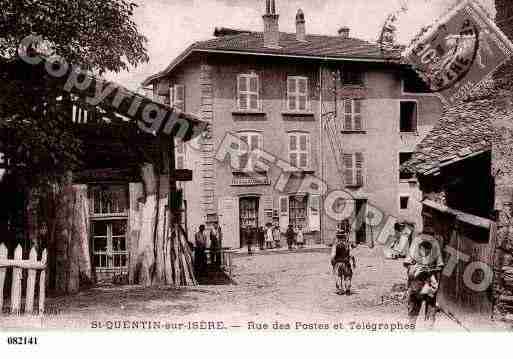 Ville de SAINTQUENTINSURISERE, carte postale ancienne