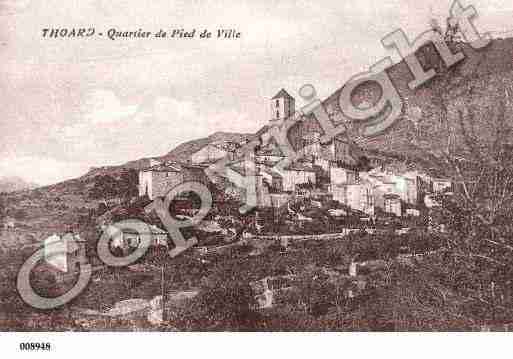 Ville de THOARD, carte postale ancienne Ville de THOARD, carte postale ancienne