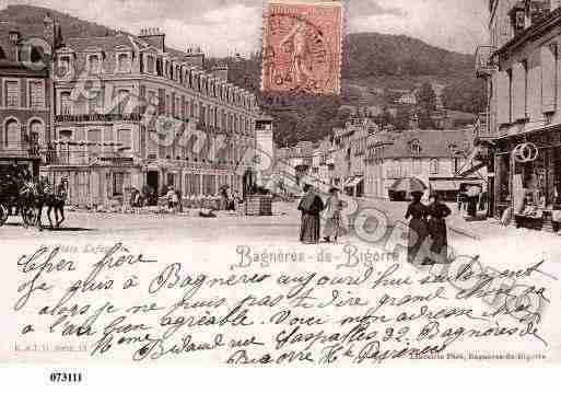 Ville de BAGNERESDEBIGORRE, carte postale ancienne