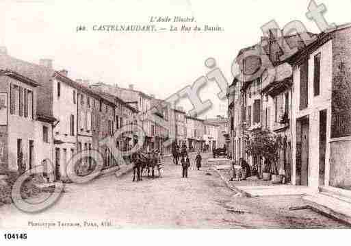 Ville de CASTELNAUDARY, carte postale ancienne