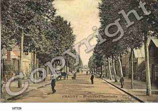 Ville de CHAUNY, carte postale ancienne