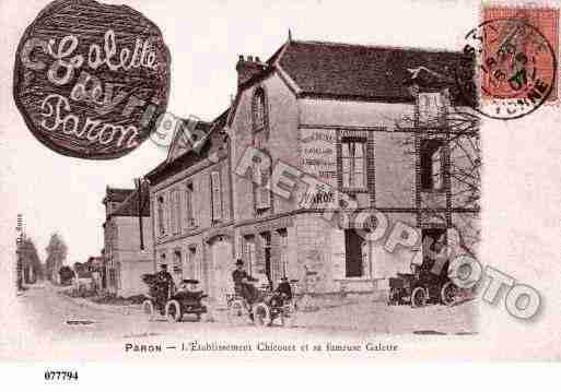 Ville de PARON, carte postale ancienne