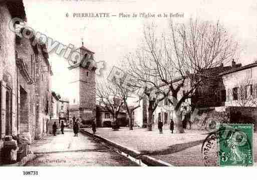 Ville de PIERRELATTE, carte postale ancienne