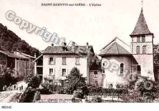 Ville de SAINTQUENTINSURISERE, carte postale ancienne