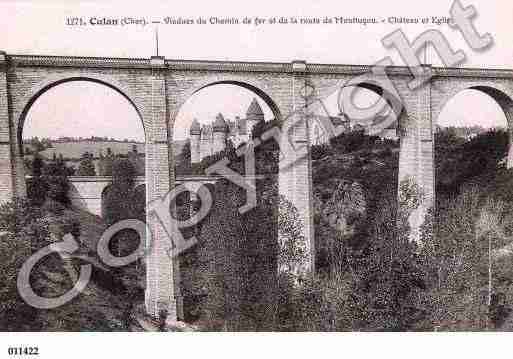 Ville de CULAN, carte postale ancienne