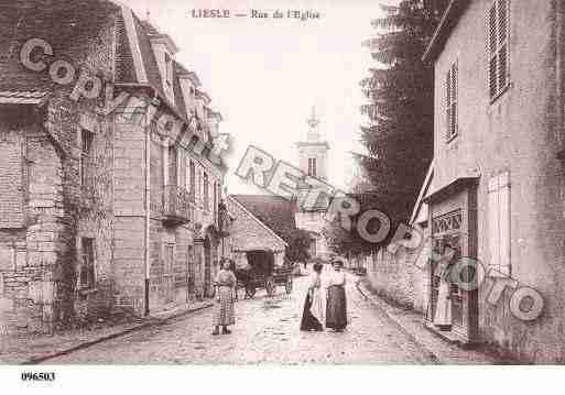 Ville de LIESLE, carte postale ancienne