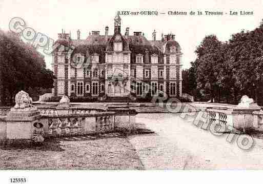 Ville de LIZYSUROURCQ, carte postale ancienne