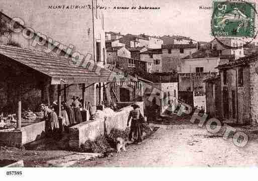 Ville de MONTAUROUX, carte postale ancienne