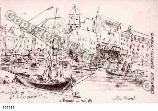 Ville de SAINTTROPEZ, carte postale ancienne Ville de SAINTTROPEZ, carte postale ancienne