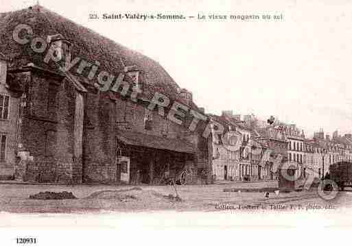 Ville de SAINTVALERYSURSOMME, carte postale ancienne