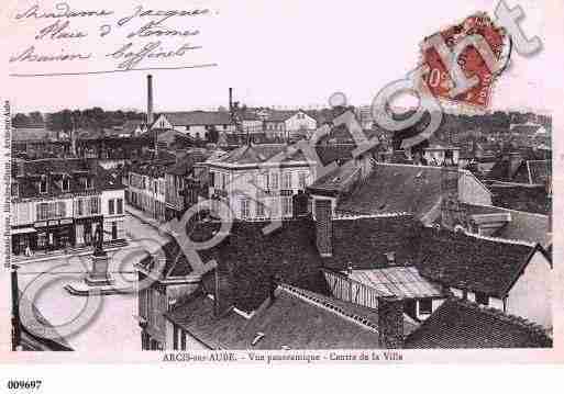 Ville de ARCISSURAUBE, carte postale ancienne