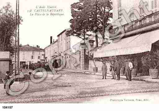 Ville de CASTELNAUDARY, carte postale ancienne