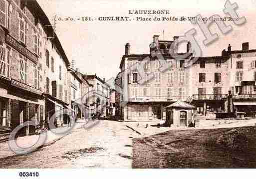 Ville de CUNLHAT, carte postale ancienne