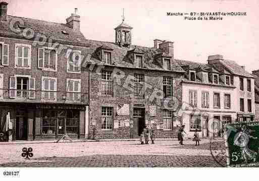 Ville de SAINTVAASTLAHOUGUE, carte postale ancienne